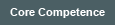Core Comptence